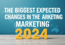 2024’te Pazarlama Dünyasında Beklenen En Büyük Değişiklikler The Biggest Expected Changes in the Marketing World in 2024