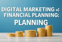 Dijital Pazarlama ve Finansal Planlama: Başarı için Temel Adımlar Digital Marketing and Financial Planning: Fundamental Steps for Success
