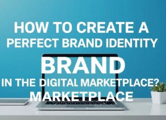 Dijital Piyasa’da Başarı için Mükemmel Marka Kimliği Nasıl Oluşturulur? How to Create a Perfect Brand Identity for Success in the Digital Marketplace?